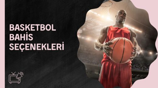 Basketbol Bahis Seçenekleri